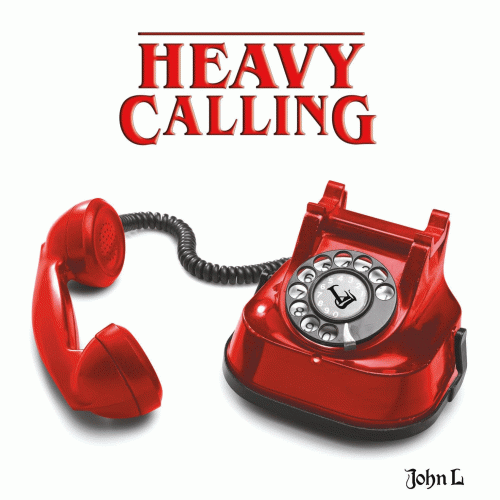 John L : Heavy Calling